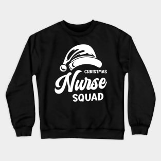 Christmas Nurse Squad White Santa Hat Crewneck Sweatshirt